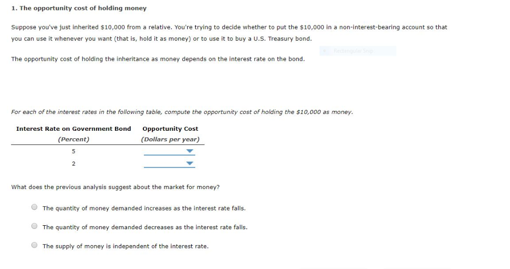 solved-1-the-opportunity-cost-of-holding-money-suppose-chegg