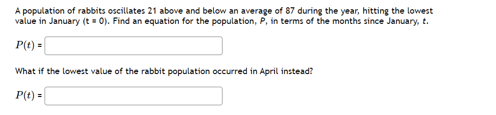 Solved A Population Of Rabbits Oscillates 21 Above And Below | Chegg.com