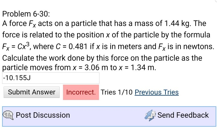 Solved Problem 6-30: A Force Fx Acts On A Particle That Has | Chegg.com