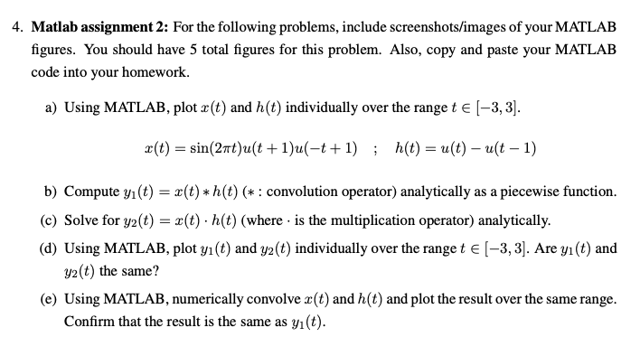 Solved 4. Matlab Assignment 2: For The Following Problems, | Chegg.com