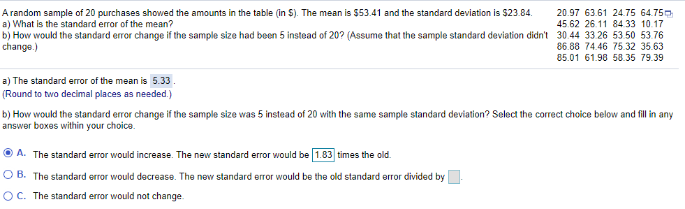 Solved A random sample of 20 purchases showed the amounts in | Chegg.com