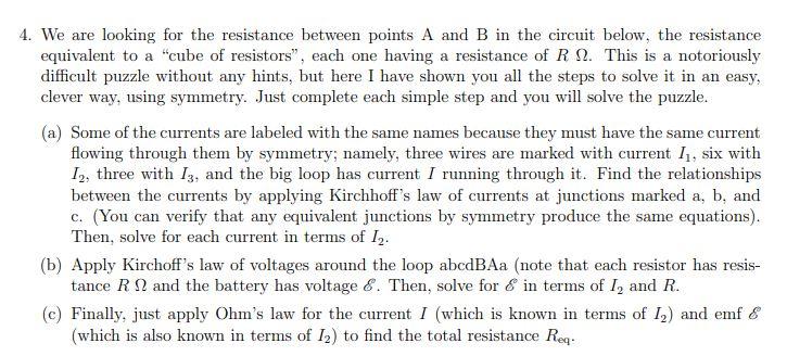 Solved 4. We are looking for the resistance between points A | Chegg.com