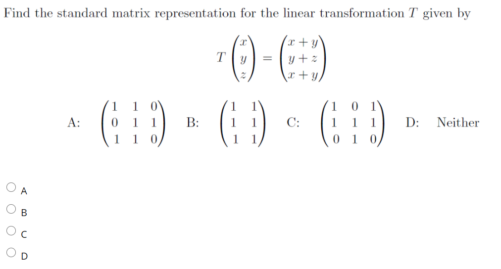 Solved Which of the following is the rotation matrix for a | Chegg.com