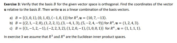 Solved Exercise 3: Verify That The Basis B For The Given | Chegg.com