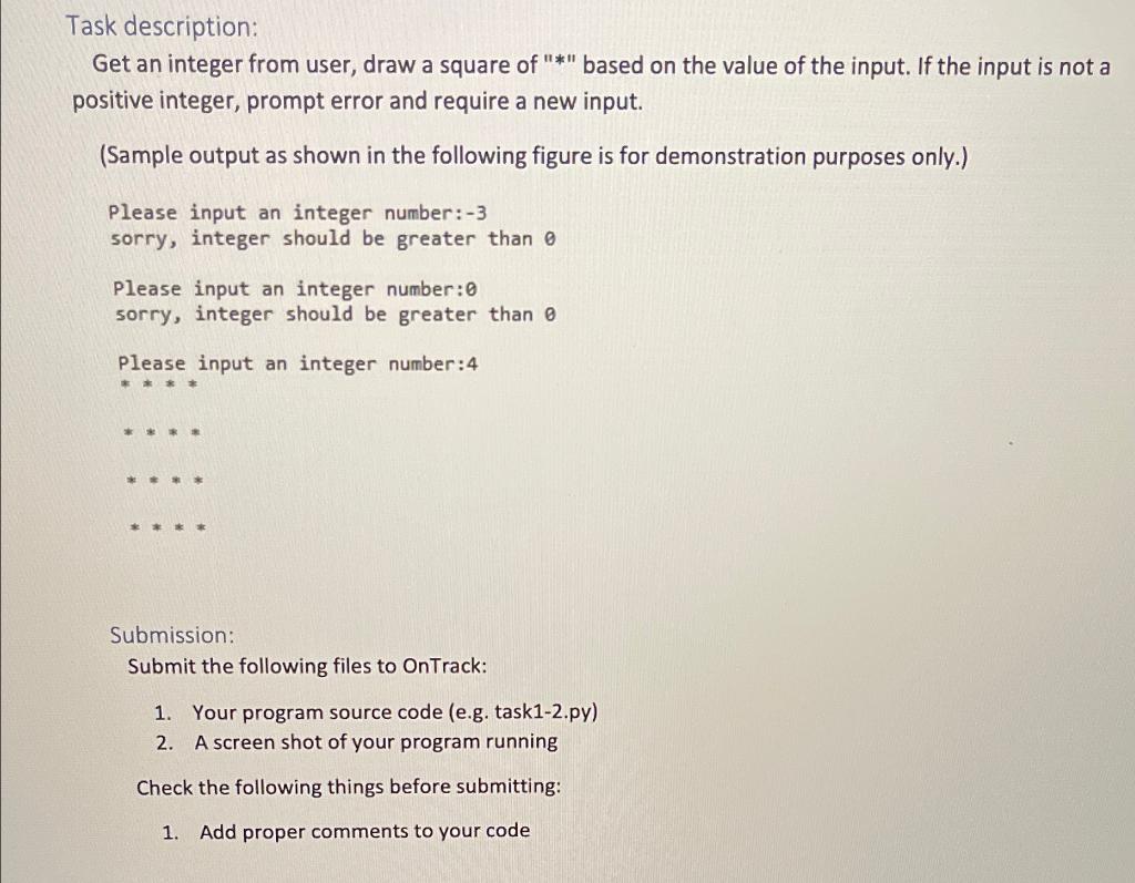 Solved Task Description: Get An Integer From User, Draw A | Chegg.com