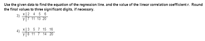 Solved Use the given data to find the equation of the | Chegg.com