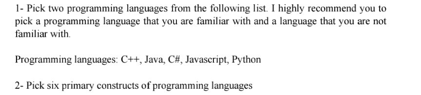 Solved 1- Pick two programming languages from the following | Chegg.com
