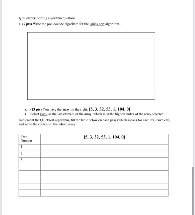 Q.5. 20 ﻿pts. ﻿Sorting algorithm question.a. (7 ﻿pts) | Chegg.com