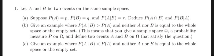 Solved 1. Let A and B be two events on the same sample | Chegg.com
