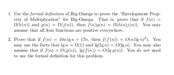 Solved 1. Use the formal definition of Big Omega to prove Chegg