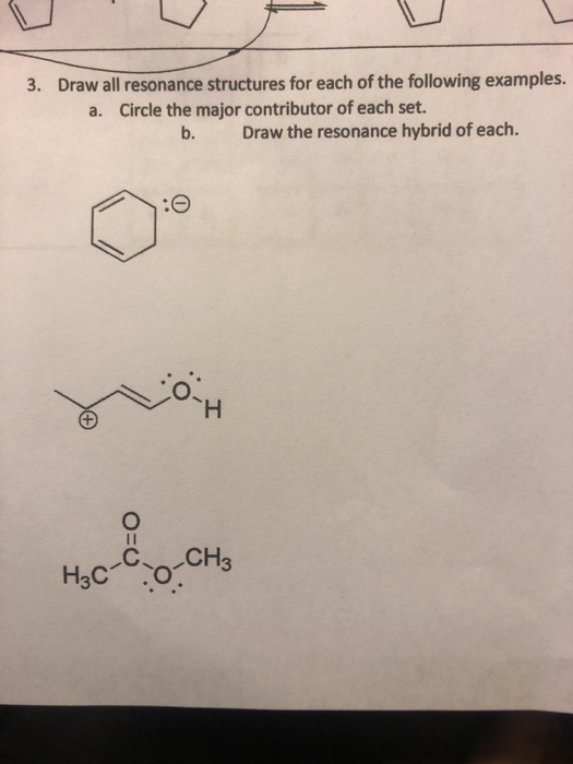 Solved Draw All Resonance Structures For Each Of The 5348