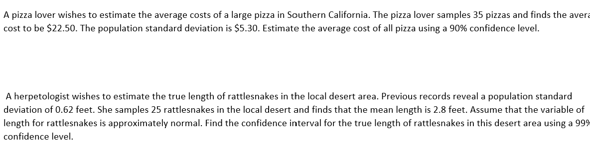 Solved A pizza lover wishes to estimate the average costs of | Chegg.com