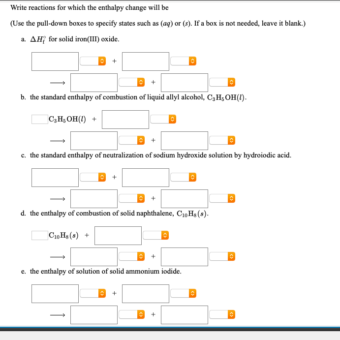 Solved Write reactions for which the enthalpy change will be | Chegg.com