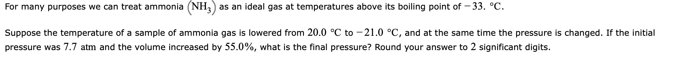 Solved For many purposes we can treat ammonia (NH3) as an | Chegg.com