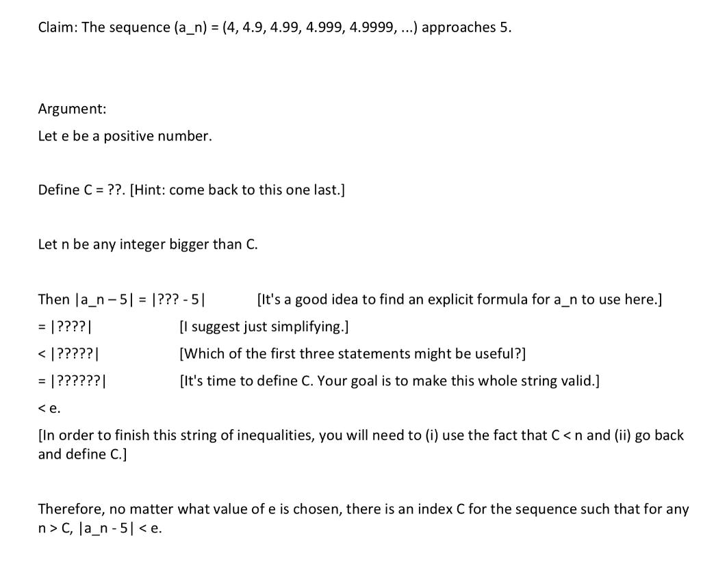 Solved Claim The sequence (a_n) = (4, 4.9, 4.99, 4.999,