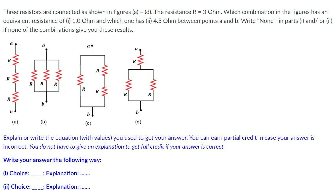 Solved Three Resistors Are Connected As Shown In Figures (a) | Chegg.com