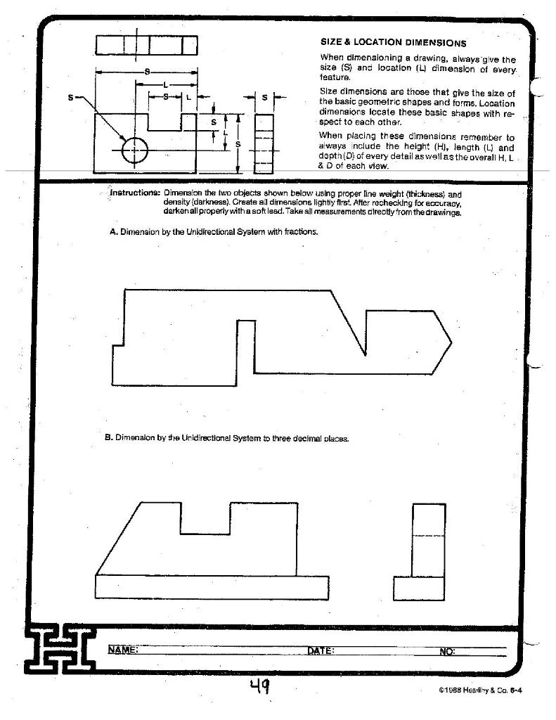 Solved SIZE & LOCATION DIMENSIONS When dimensioning a