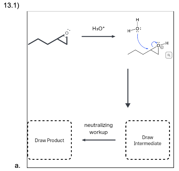 Solved 13.1) a. Draw Product H3O+ neutralizing workup H Draw | Chegg.com