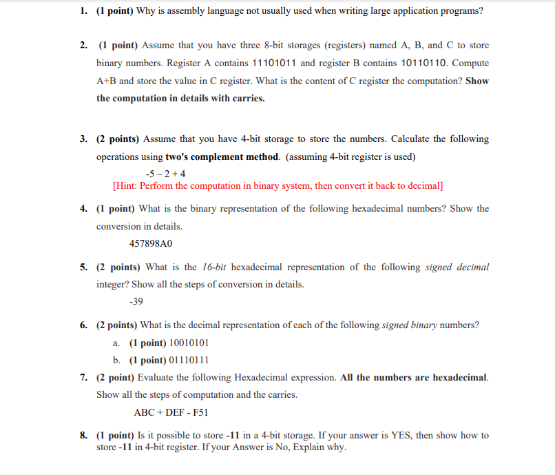 Solved 1. (1 point) Why is assembly language not usually | Chegg.com