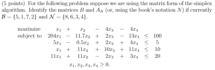 Solved (5 points) For the following problem suppose we are | Chegg.com