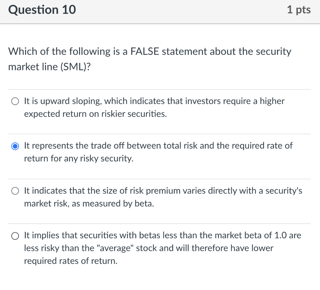 Solved Question 10 1 pts Which of the following is a FALSE | Chegg.com