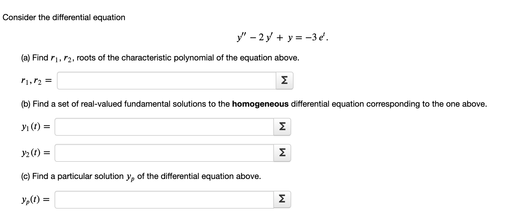 Solved Consider the differential equation y" – 2 y + y = | Chegg.com
