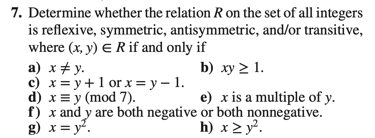 Solved 6 Determine Whether The Relation R On The Set Of 2351