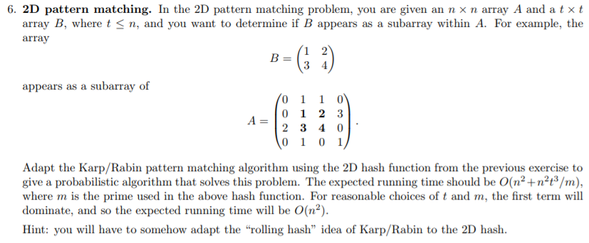 Solved 6, 2D pattern matching. In the 2D pattern matching | Chegg.com