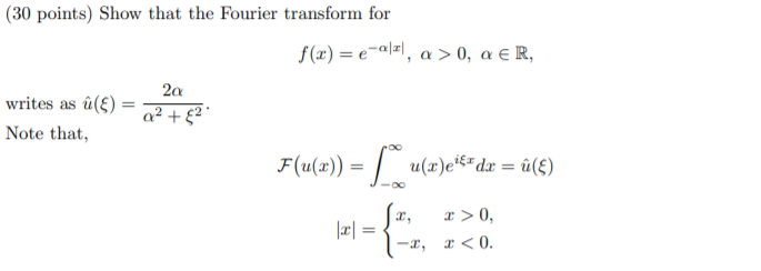 Solved 30 Points Show That The Fourier Transform For F Chegg Com