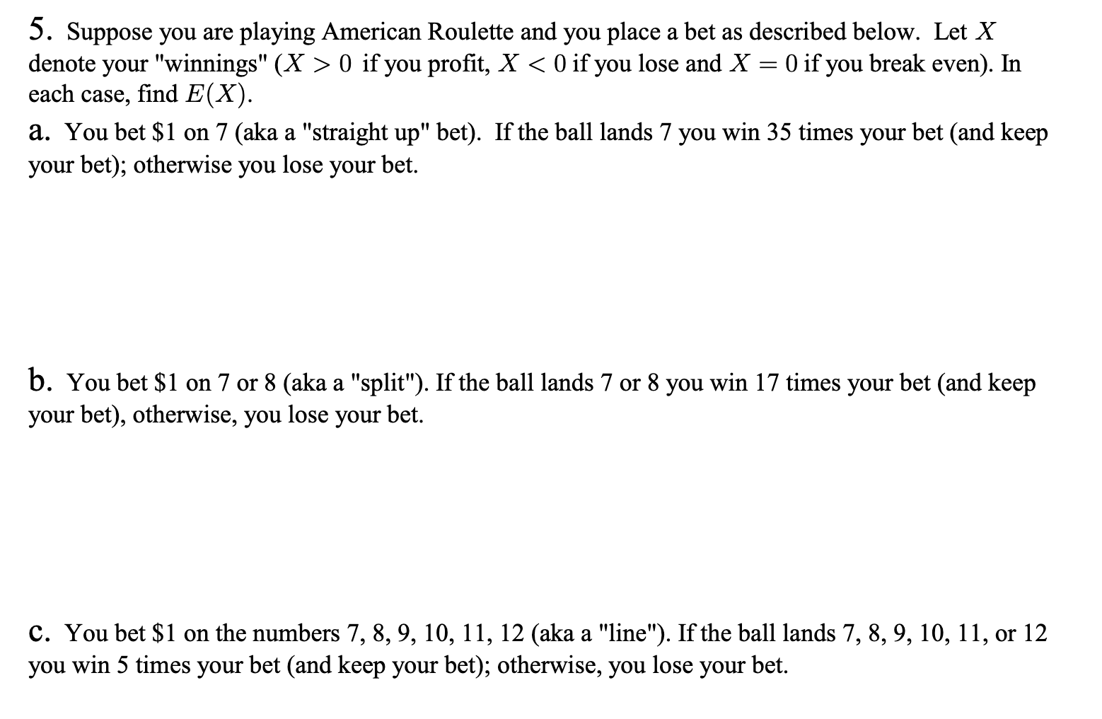 Solved 5 suppose you are playing american roulette and you chegg