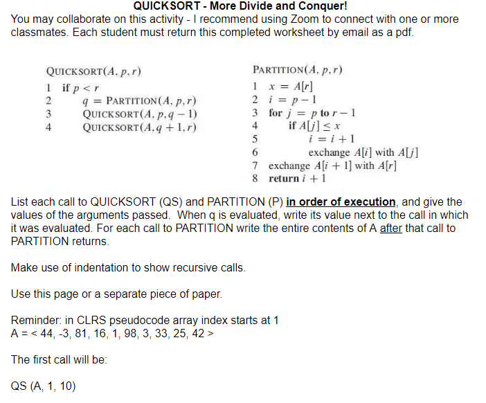 Solved Quicksort More Divide And Conquer You May Colla Chegg Com