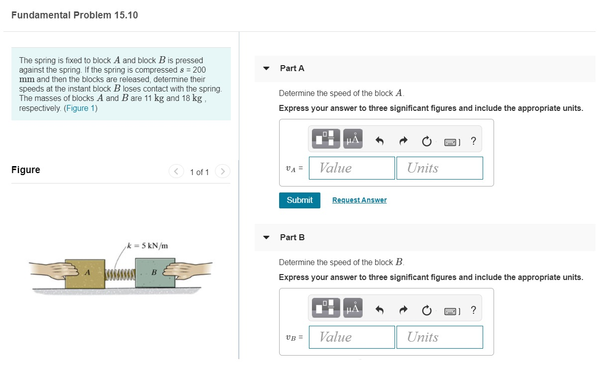 Solved Fundamental Problem 15 10 Part A The Spring Is Fixed Chegg Solved Fundamental Problem 15 10 Part A The Spring Is Fixed Chegg