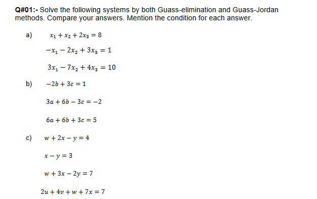 Solved Q#01:- Solve the following systems by both | Chegg.com