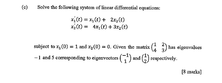 Solved c) Solve the following system of linear differential | Chegg.com