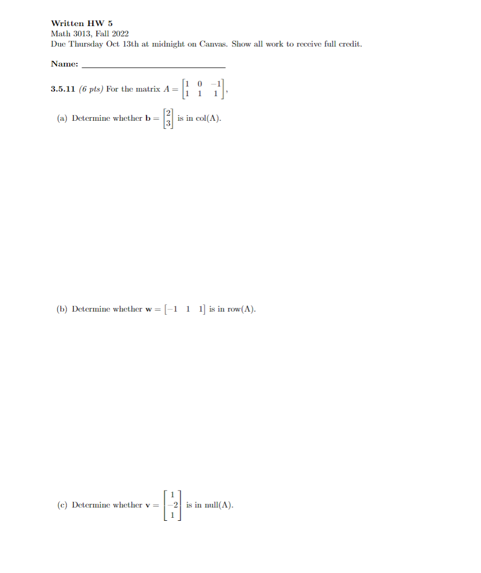 Solved Written HW 5 Math 3013, Fall 2022 Due Thursday Oct 13 | Chegg.com