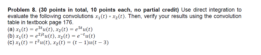 Solved Problem 8. (30 points in total, 10 points each, no | Chegg.com