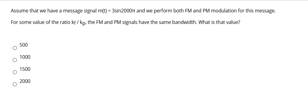 Solved Assume that we have a message signal m(t) = 3sin | Chegg.com