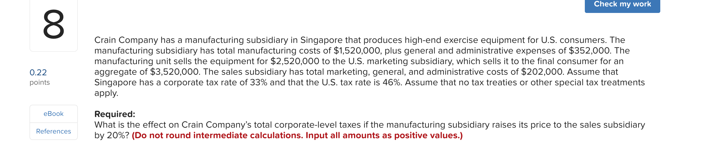 Solved Check my work Crain Company has a manufacturing