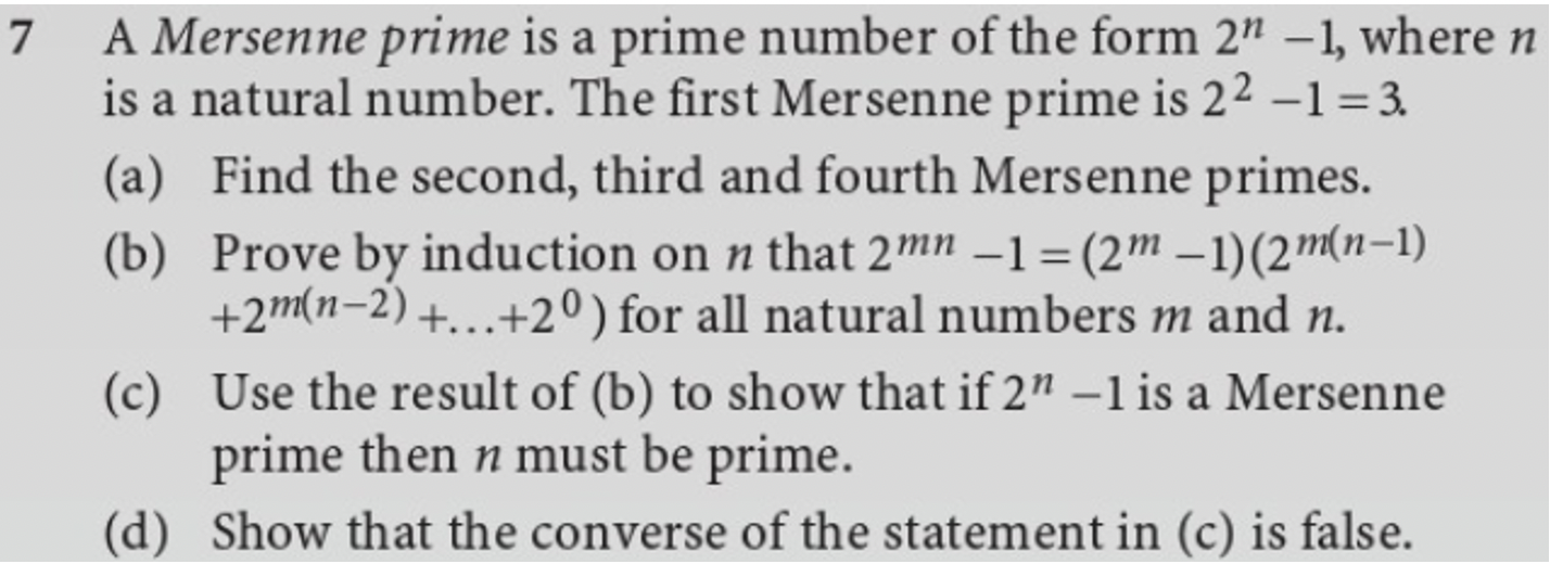 Solved 7. A Mersenne prime is a prime number of the form 21 | Chegg.com