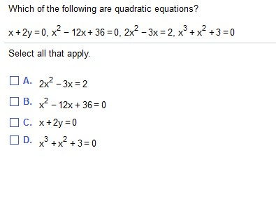 Solved Which of the following are quadratic equations? x | Chegg.com