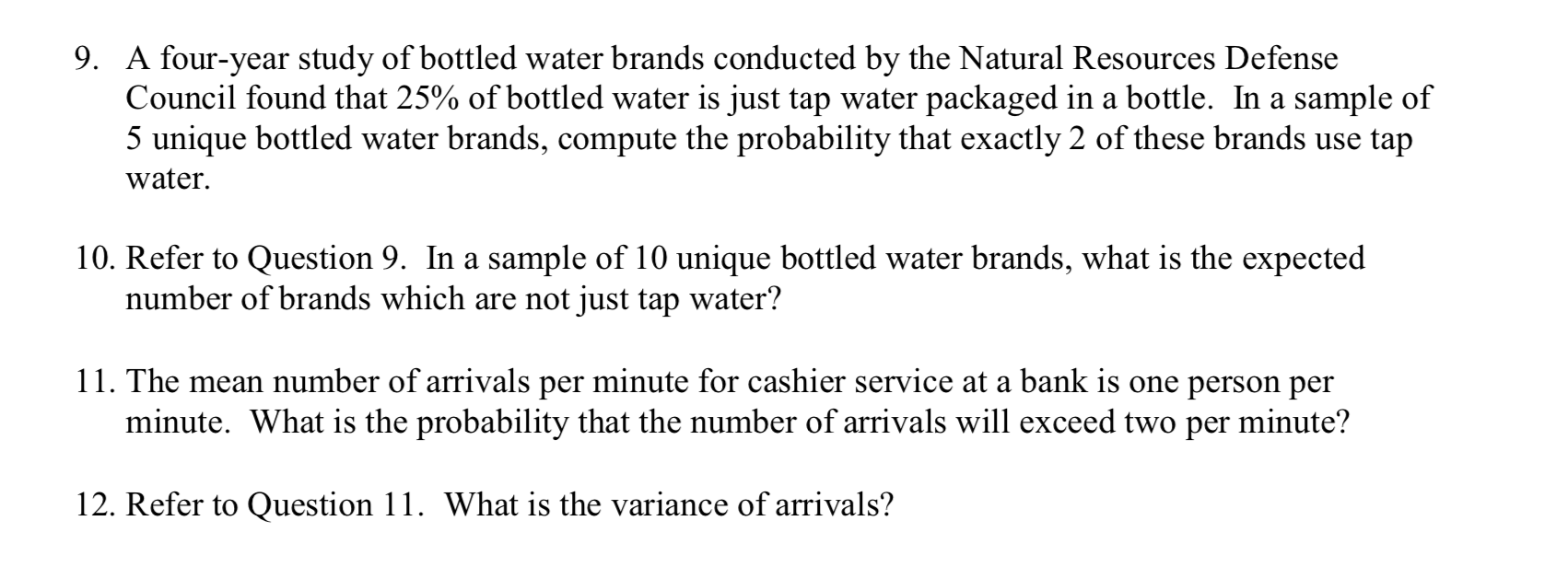 Solved a 9. A fouryear study of bottled water brands
