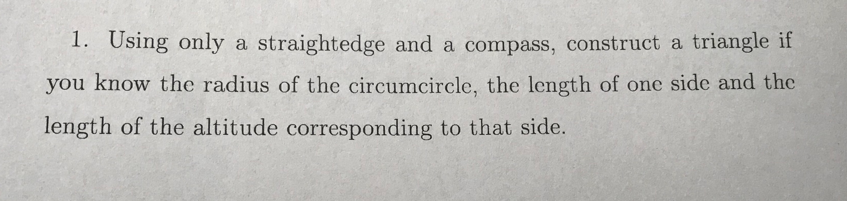 solved-1-using-only-a-straightedge-and-a-compass-construct-chegg