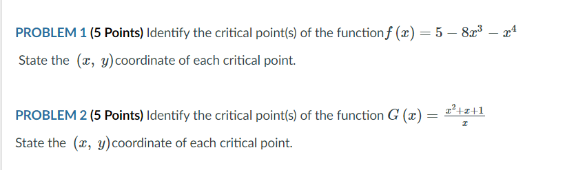 Solved PROBLEM 1 (5 Points) Identify the critical point(s) | Chegg.com