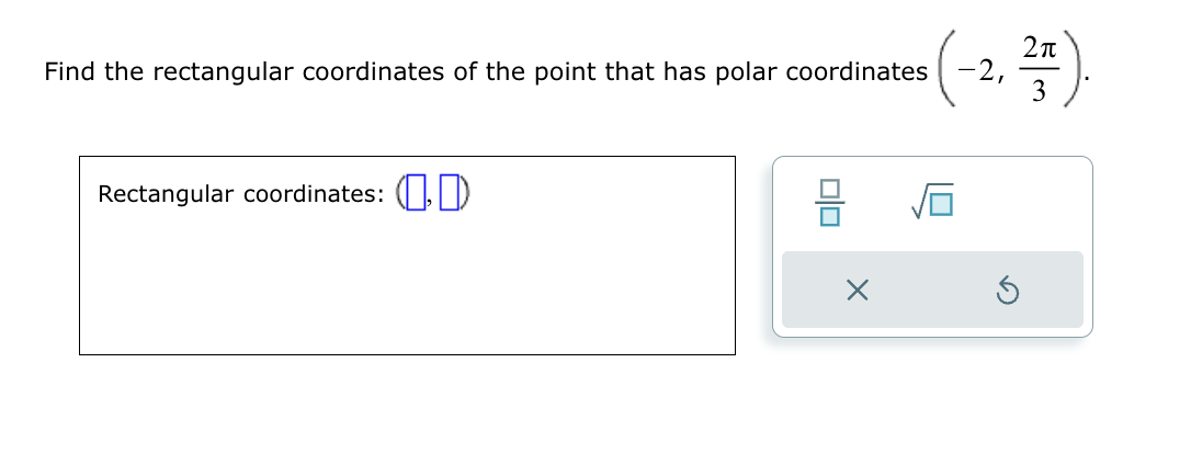 Solved Find the rectangular coordinates of the point that | Chegg.com