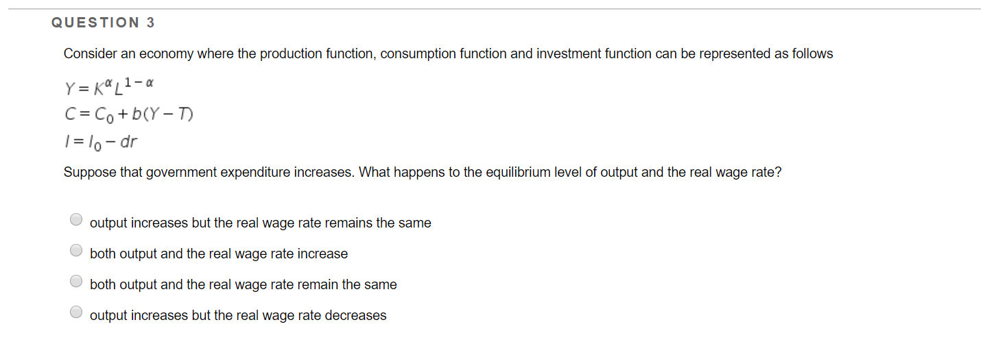 Solved QUESTION 3 Consider an economy where the production | Chegg.com