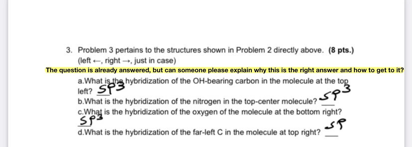 Solved 3. Problem 3 pertains to the structures shown in | Chegg.com