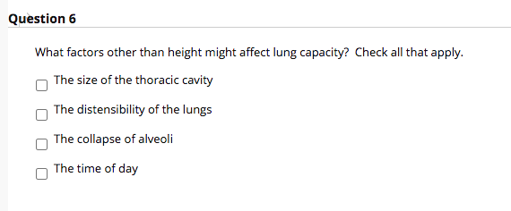 Solved Question 6 What Factors Other Than Height Might Chegg Com