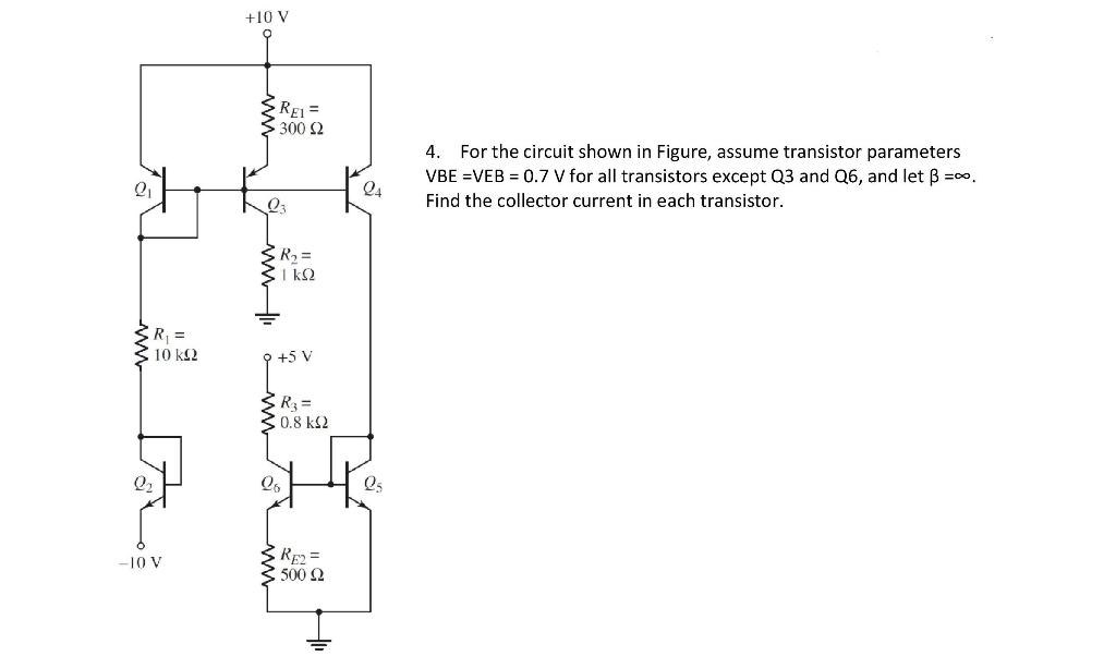 Solved +10 V REL= 300 12 4. For the circuit shown in Figure, | Chegg.com