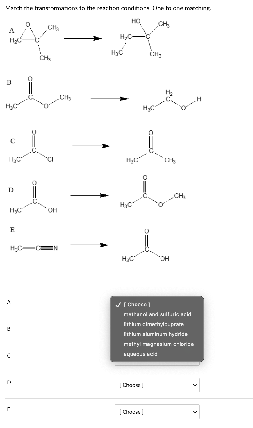 Solved Match the transformations to the reaction conditions. | Chegg.com