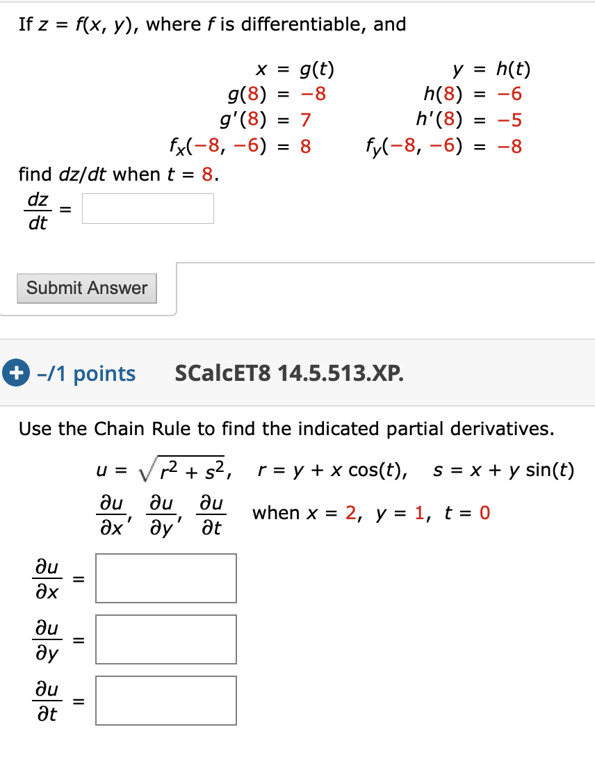 If Z F X Y Where Fis Differentiable And X Chegg Com